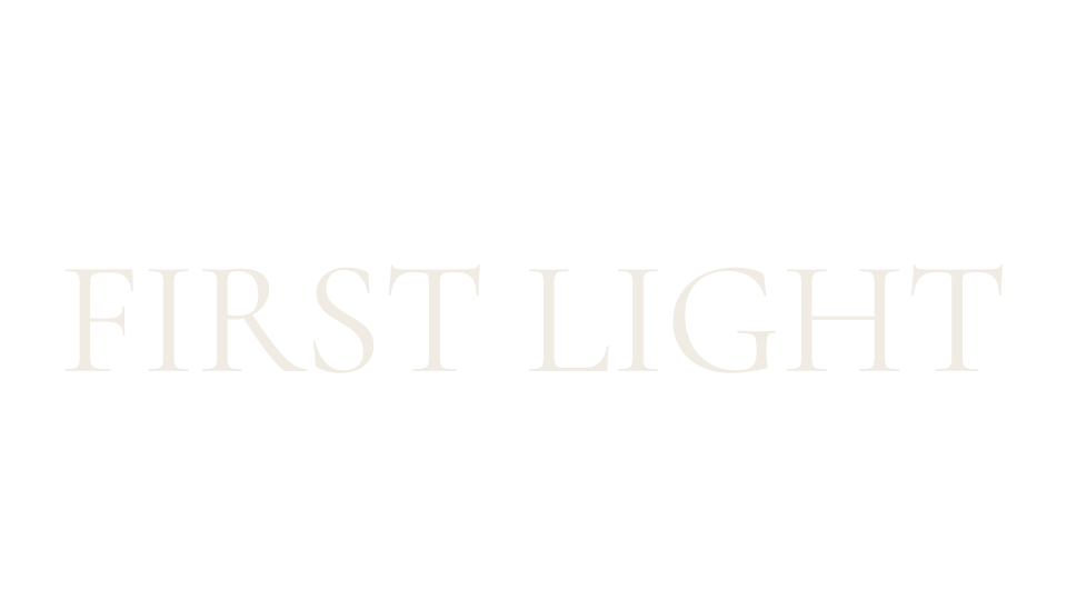 First Light